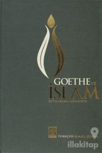 Goethe ve İslam (Ciltli)