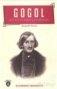 Gogol Hayatı ve Edebi Çalışmaları