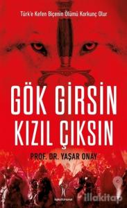 Gök Girsin Kızıl Çıksın