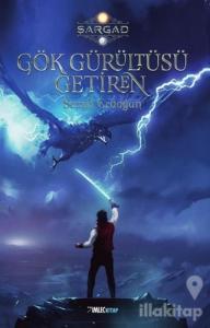 Gök Gürültüsü Getiren