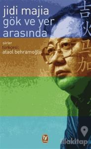 Gök ve Yer Arasında