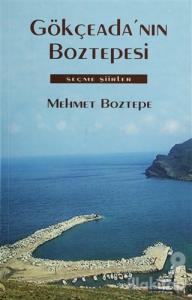 Gökçeada'nın Boztepesi Seçme Şiirler (Ciltli)
