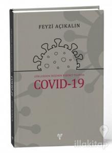 Göklerden İnişinin Birinci Yılında COVID-19