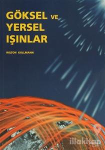 Göksel ve Yersel Işınlar