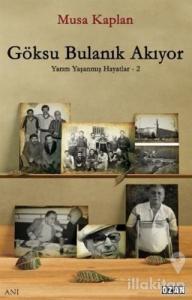 Göksu Bulanık Akıyor