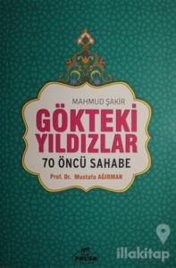 Gökteki Yıldızlar 70 Öncü Sahabe