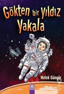 Gökten Bir Yıldız Yakala