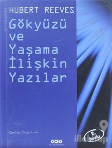 Gökyüzü ve Yaşama İlişkin Yazılar (Ciltli)