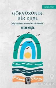 Gökyüzünde Bir Kral