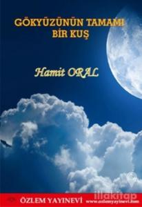 Gökyüzünün Tamamı Bir Kuş