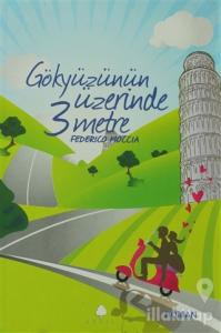 Gökyüzünün Üzerinde 3 Metre