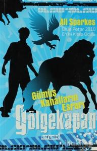 Gölgekapan - Gümüş Kanatların Esrarı