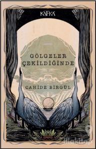 Gölgeler Çekildiğinde