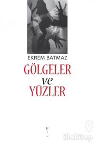 Gölgeler ve Yüzler