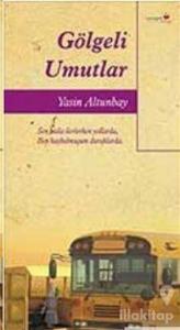 Gölgeli Umutlar