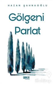 Gölgeni Parlat