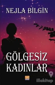 Gölgesiz Kadınlar