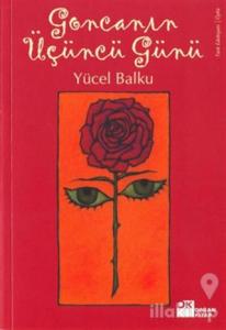 Goncanın Üçüncü Günü