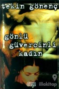 Gönlü Güvercinli Kadın