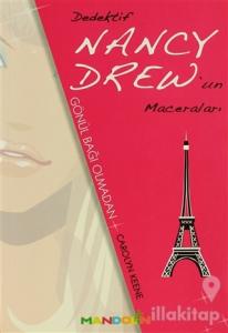 Gönül Bağı Olmadan - Dedektif Nancy Drew'un Maceraları