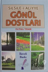 Gönül Dostları (Ciltli)