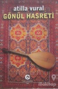 Gönül Hasreti