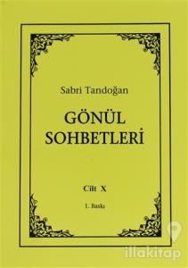 Gönül Sohbetleri Cilt: 10