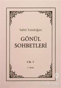 Gönül Sohbetleri Cilt : 5