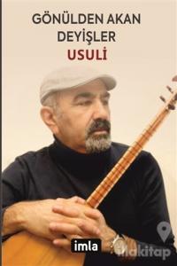 Gönülden Akan Deyişler