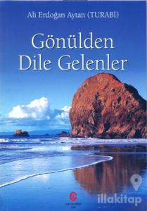 Gönülden Dile Gelenler