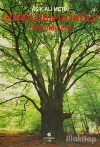 Gönülden Gönüle (Tüm Şiirleri)