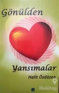 Gönülden Yansımalar