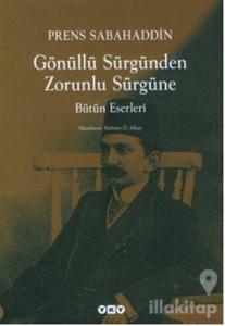 Gönüllü Sürgünden Zorunlu Sürgüne