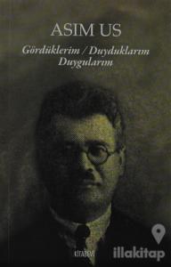 Gördüklerim Duyduklarım Duygularım