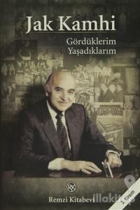 Gördüklerim Yaşadıklarım