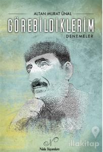 Görebildiklerim