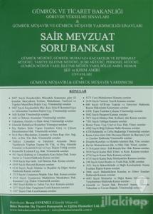Görevde Yükselme Sınavları - Gümrük Müşavir ve Müşavir Yardımcılığı Sınavları A'dan Z'ye Sair Mevzuat Soru Bankası