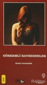 Görkemli Kaybedenler