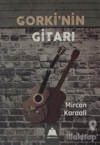 Gorki'nin Gitarı