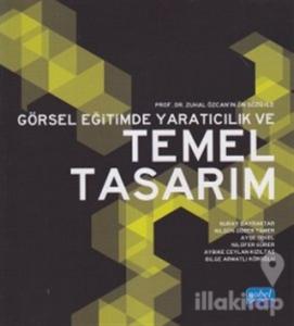 Görsel Eğitimde Yaratıcılık ve Temel Tasarım