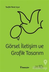 Görsel İletişim ve Grafik Tasarım