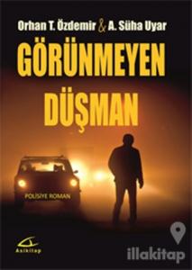 Görünmeyen Düşman
