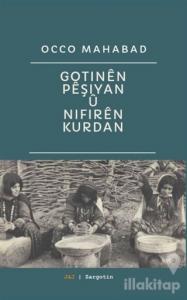 Gotinen Peşiyan Ü Nifiren Kurdan