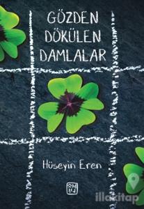 Gözden Dökülen Damlalar