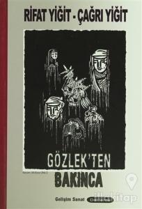 Gözlek'ten Bakınca