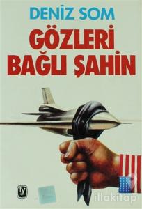 Gözleri Bağlı Şahin