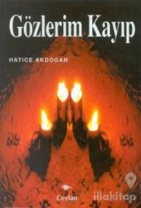 Gözlerim Kayıp