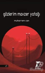 Gözlerim Mavzer Yatağı