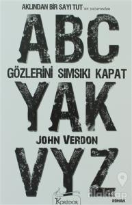 Gözlerini Sımsıkı Kapat