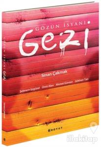 Gözün İsyanı Gezi